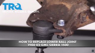 How to Replace Lower Ball Joint 1988-02 GMC Sierra 1500