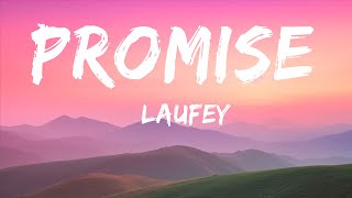 @laufey - Promise (Lyrics)  | 25 MIN
