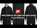 Nike Storm-FIT ADV GORE-TEX Parka Jacket | Try on &amp; Review