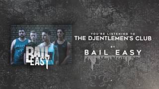 Bail Easy - \