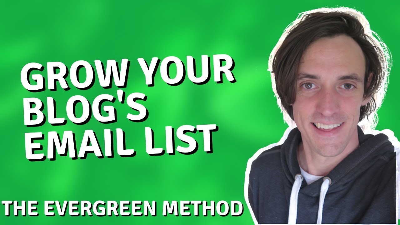 The Evergreen Method for Growing (and Maintaining) an Email List