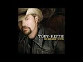 Toby Keith A Little Less Talk And A Lot More Action mp3