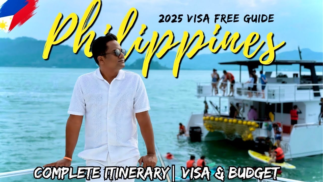 Philippines Travel Guide 2025 | India to Philippines Tour, Visa, Tourist Places & Budget in Hindi Philippines Travel Guide 2025 | India to Philippines Tour, Visa, Tourist Places & Budget in Hindi