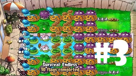 Plants vs Zombies | Survival: ENDLESS (34 Flags Completed) PART 3 (iOS Android)