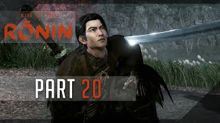 Rise of the Ronin (Twilight) 100% Walkthrough 20 The Seed of Doubt