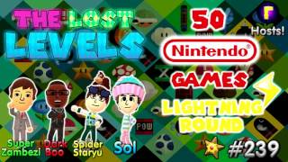 Episode 239 – 50 Nintendo Games Lightning Round