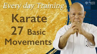 Karate 27 Basic Movements | Okinawan Karate | Every day Karate at Home | Ageshio Japan Resimi