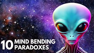10 Mind Bending Paradoxes That Will Keep You Up at Night