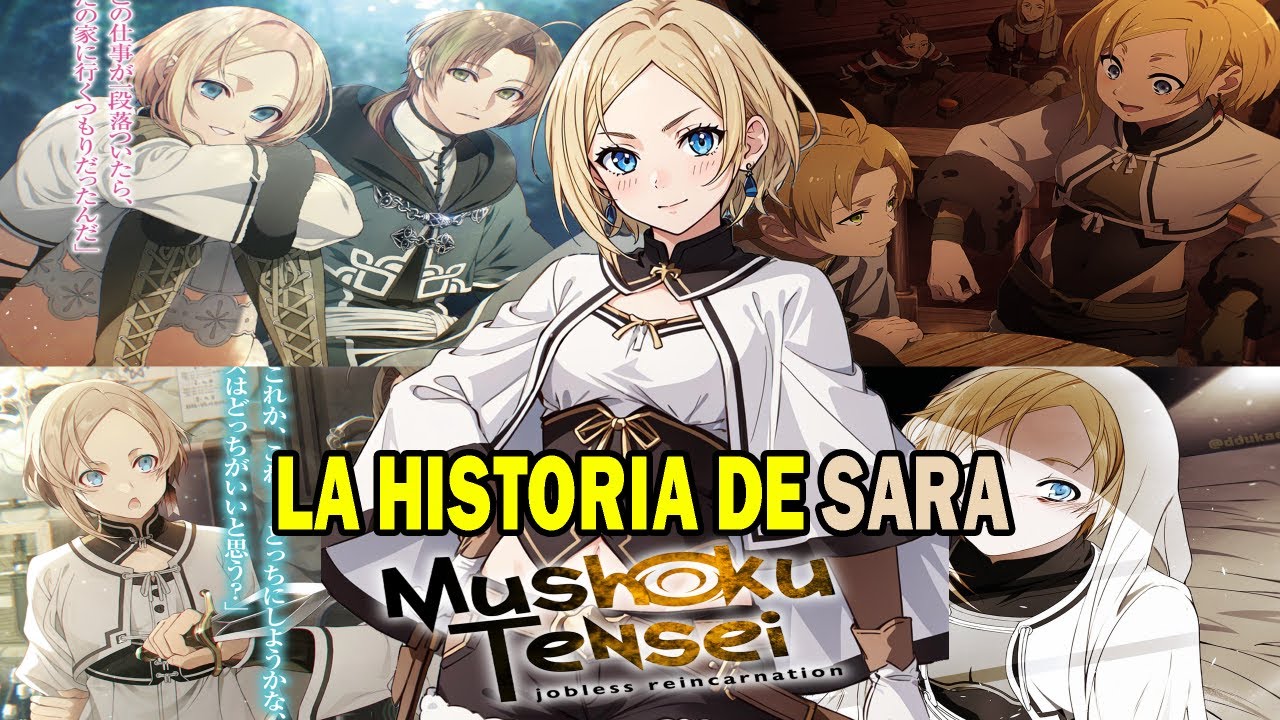 ¿SARA LA CUARTA ESPOSA DE RUDEUS? LA HISTORIA DE SARA MUSHOKU