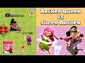 Warrior Queen Vs Super Archer COC | Super Archer Vs Archer Queen Clash of Clans Gameplay