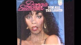Dim All The Lights - Donna Summer - 1979 -HQ