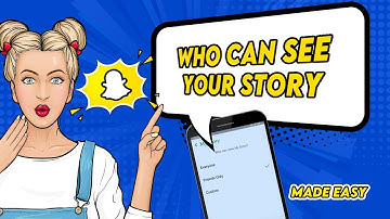 How to Select Who Can View Your Story on Snapchat 2024