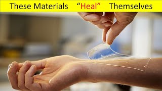 Materials that heal themselves