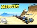 THE ULTIMATE GTA 5 DRAGSTER! (GTA 5 Mods)