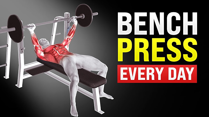 What Happens to Your Body When You Do Bench Press