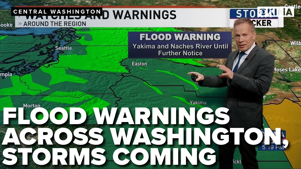Flood Warnings Across Washington as Storms are Coming | Weather with ...
