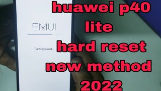 Hard Reset Huawei P40 Lite - Bypass Screen Lock by Recovery