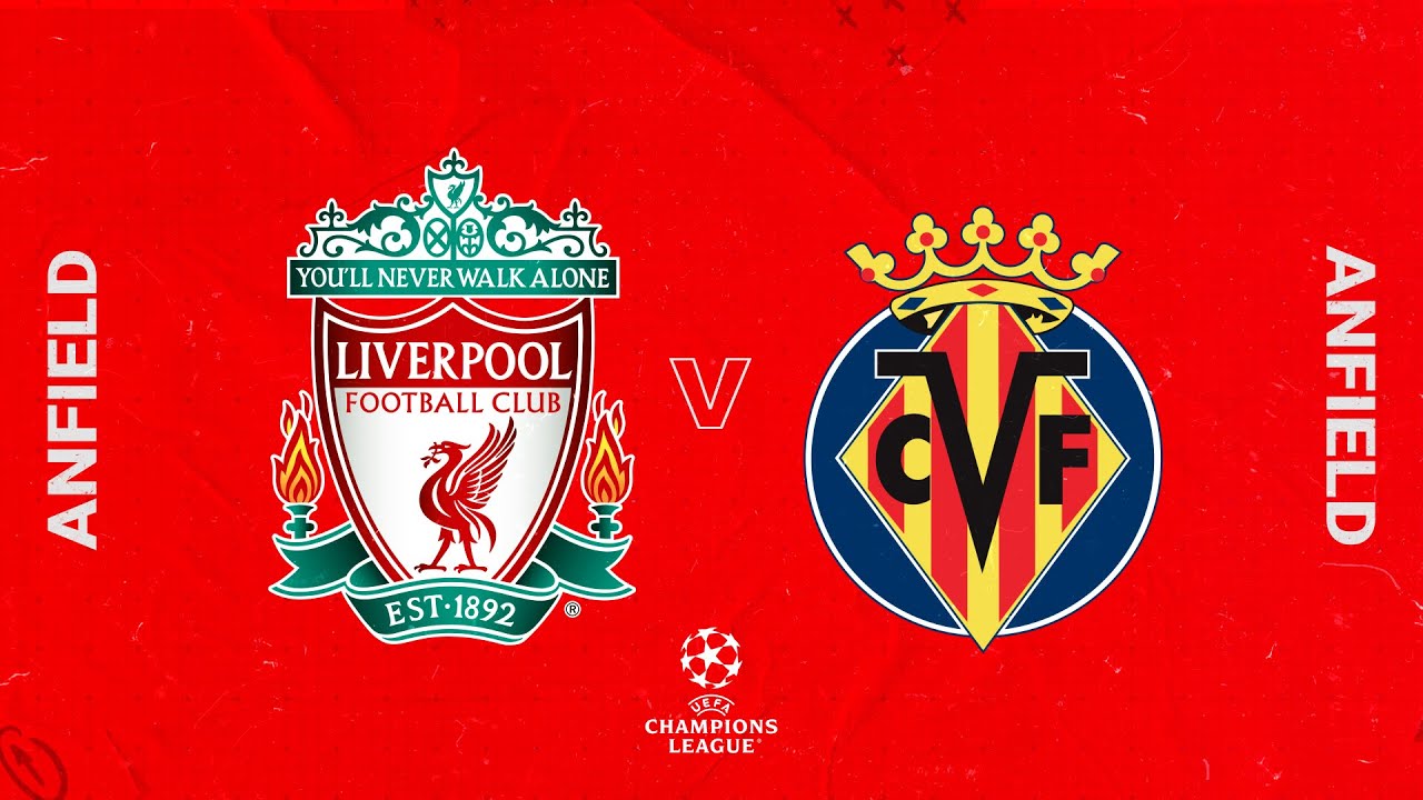 Matchday Live Liverpool vs Villarreal UCL SEMI-FINAL BUILD-UP FROM ANFIELD