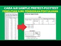 Tutorial Uji Sample Prretest-Posttest