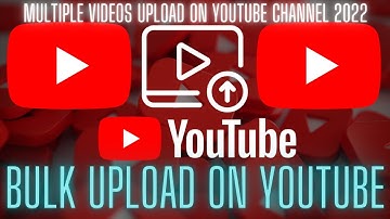 How To Upload Bulk Videos On Youtube || How To Upload Multiple Videos On Youtube Channel