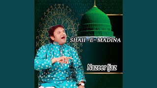 Download Mp3 Shah-e-Madina Gudang lagu Download Mp3 Shah-e-Madina