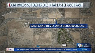 Socorro ISD teacher dies in far East El Paso crash