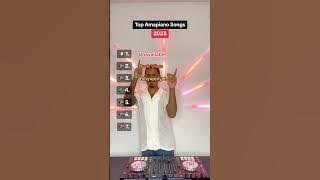 2023's Top Amapiano Songs