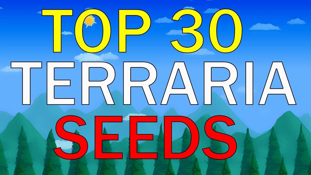 Top 15 Best Seeds in Terraria