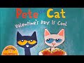 Pete The Cat Valentines Day Is Cool #Petethecat #fun #reading #vlog #kids