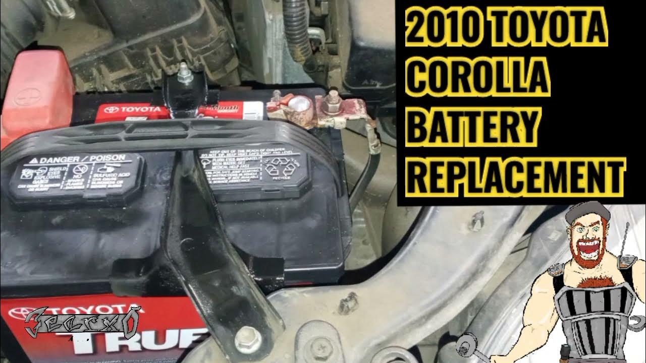 2010 TOYOTA COROLLA BATTERY REPLACEMENT - YouTube