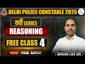 Delhi Police Constable 2025 | वर्दी Series | Reasoning Free Live Class | Mohan Liso Sir | Full Marks