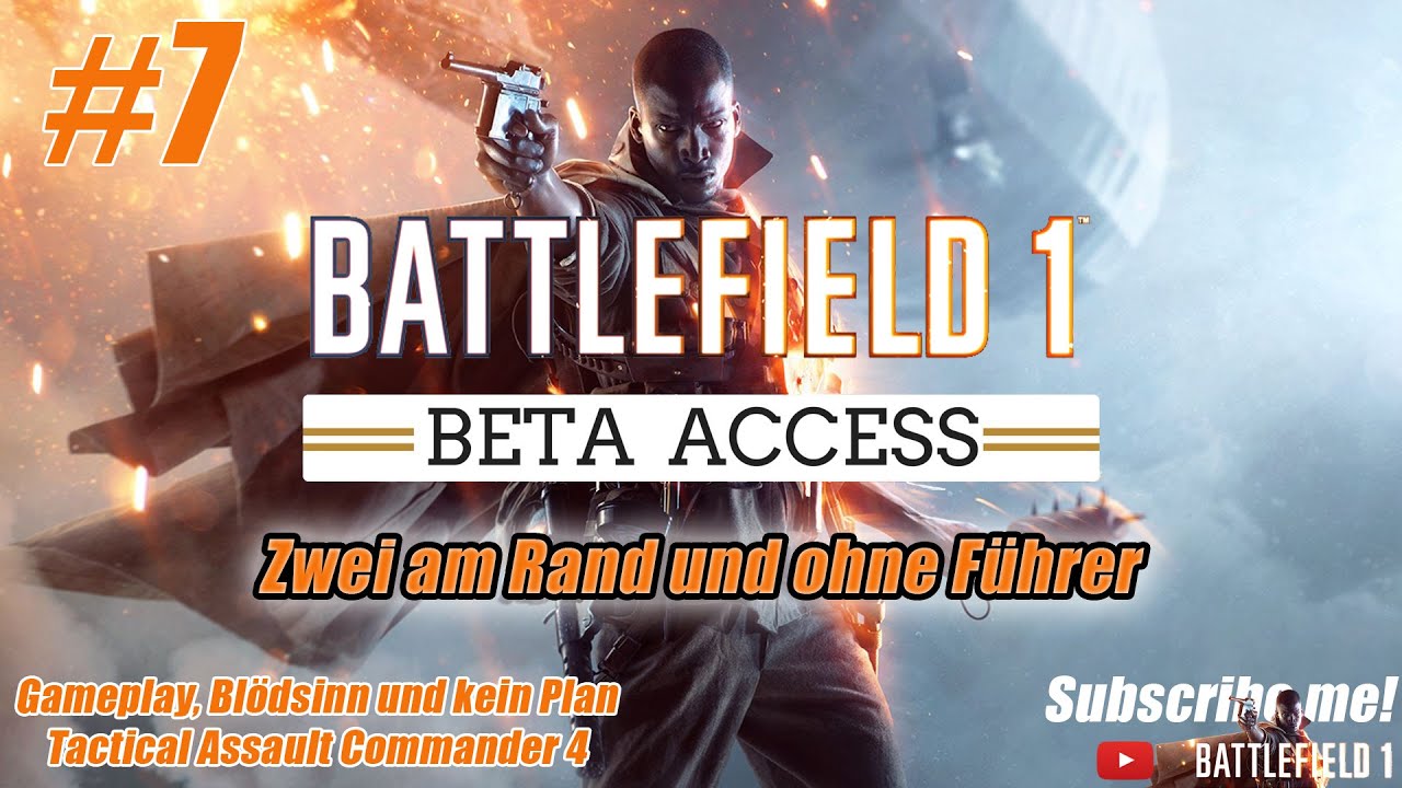 Tactical Assault Commander 4 Battlefield 1 Gameplay #7 Zwei am Rand und ohne Führer