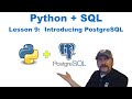 Master Using SQL with Python:  Lesson 9 - Using PostgreSQL for Data Analysis