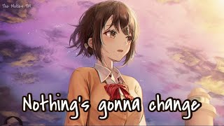 Nightcore - Nothing's Gonna Change My Love For You - (Shania Yan) - (Lyrics)