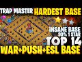 TOP 14 - TRAP AIR AND GROUND META - HARDEST TH18 ANTI 3 STAR New war push Esl bases with Link