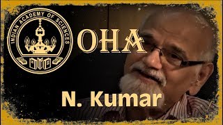 IASc Oral History Archive: Prof. Narendra Kumar