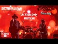 System of a down  prison song multicam sick new world las vegas 2024 4k ultra quality  60 fps