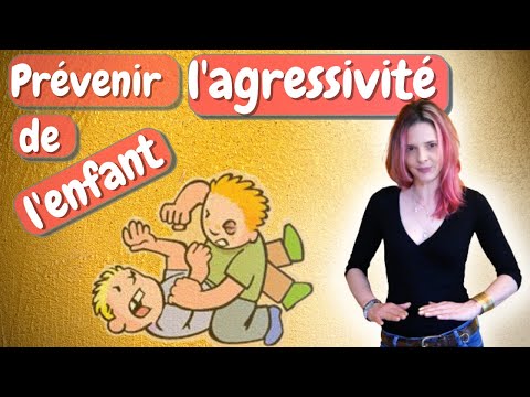 Vidéo: Comment Réduire L'agressivité Chez Un Enfant