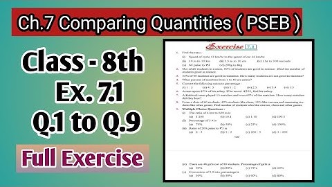 Q.1 to Q. 9 | Class 8th| Ex.7.1 | Ch-7 | Comparing Quantities| Math | PSEB |New Book|Full Exercise|