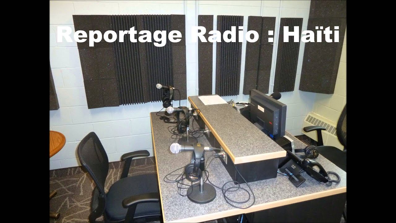Reportage Radio Haiti YouTube