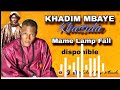 Khadim mbaye fall noumalay wow 