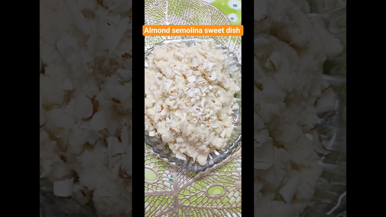 Almond semolina sweet dish #ytshorts#food#shortsfeed#homemade#shorts#youtubeshorts