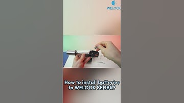 How to install batteries to WELOCK smart lock SECBR?