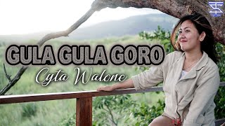 GULA GULA GORO - Cyta Walone (Offiial Music Video)