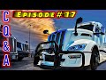 Prime inc.,Trucking Comments,Questions and Answers C,Q,&amp;A #17 TRAINING PAY, LEASE,PETES, &amp; LIES!!!