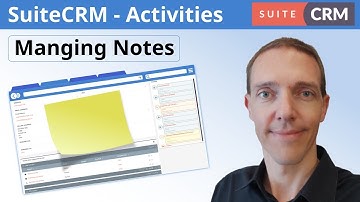 How to Use Notes in SuiteCRM | Activities Notes Tutorial