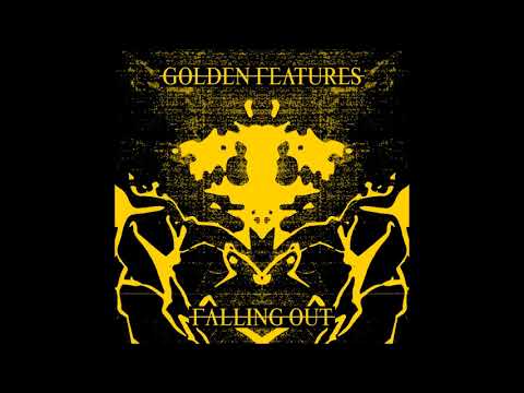 Golden Features - Falling Out (Official Audio)