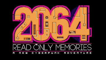 Lets Play 2064: Read Only Memories (Part 1) [Blind] scuffed audio :(