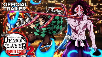 Demon Slayer: Infinity Castle - Part II The Fall of the Upper Moons 2027 Trailer Kimetsu no Yaiba