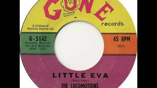 Video thumbnail of "The Locomotions - Little Eva"